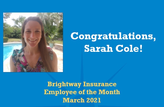 Brightway names Sarah Cole Employee of the Month for March 2021
