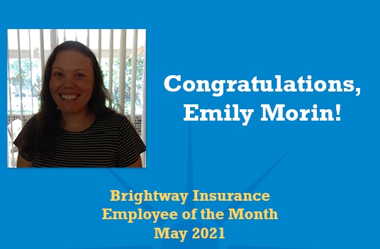 Brightway Emily Morin Employee of the Month May 2021